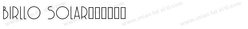 birllo solar字体转换